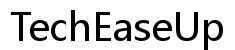 TechEaseUp